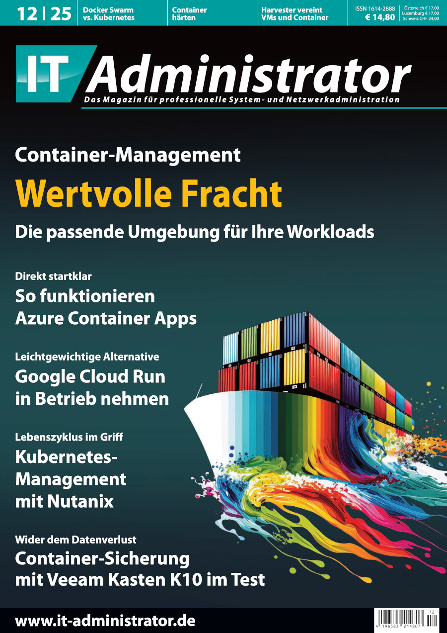 IT-Administrator 12/2025: Schwerpunkt Container-Management