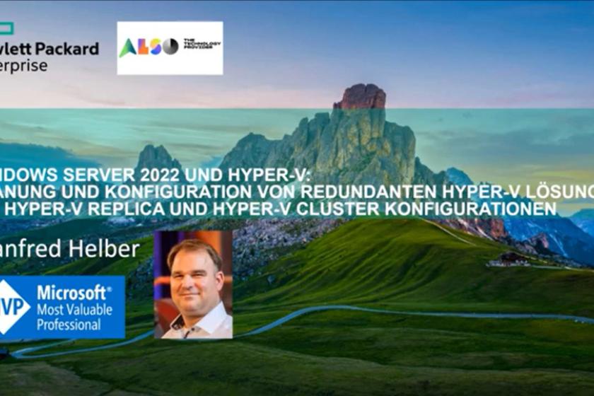 Windows Server 2022 und hochverfügbare Hyper-V Lösungen