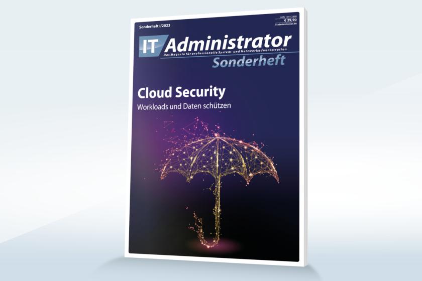 Alles zum Thema Cloud Security lesen Sie im IT-Administrator Sonderheft.