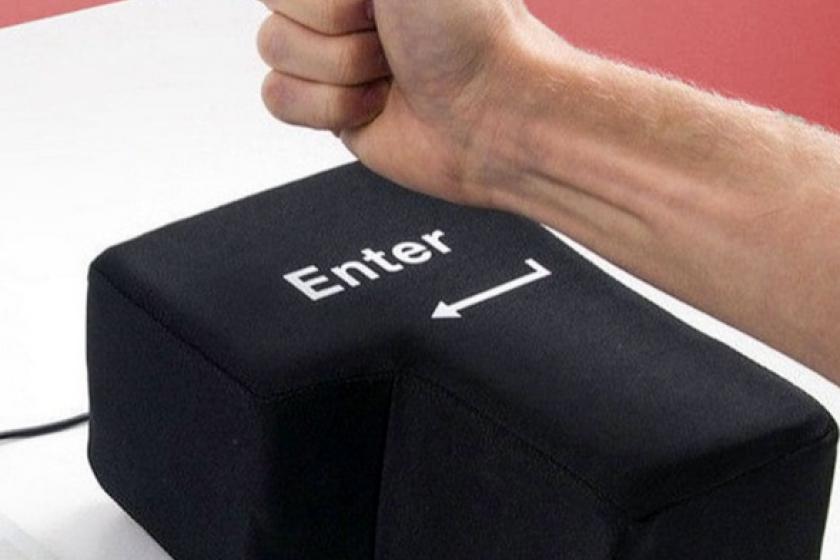Dreschen Sie besser auf das Enter-Kissen anstatt auf Ihre Tastatur ein.