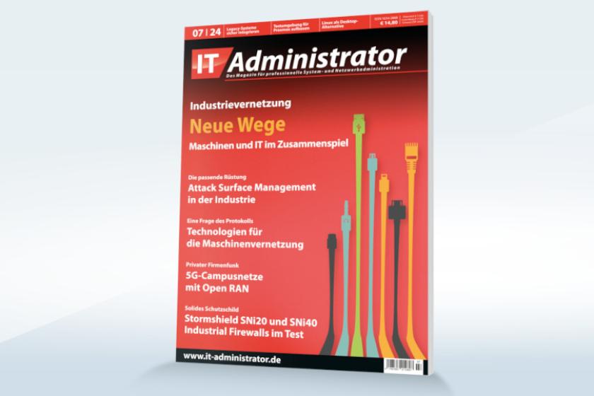 Die sichere Industrievernetzung steht im Juli auf dem Plan des IT-Administrator.
