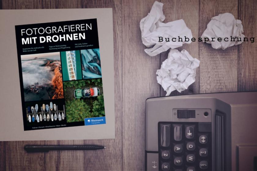 Fotografieren mit Drohnen