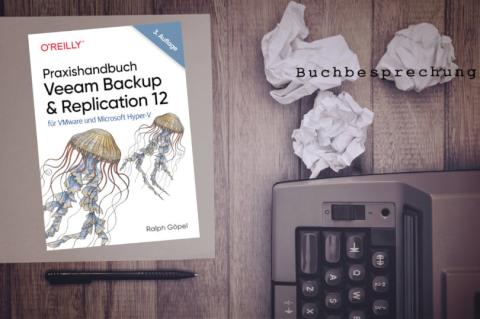 Praxishandbuch Veeam Backup & Replication 12